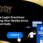 Secure Login Practices_ Keeping Your Reddy Anna Account Safe